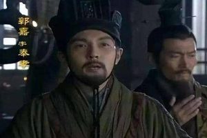 俗话说郭嘉不死,卧龙不出 郭嘉究竟有多厉害